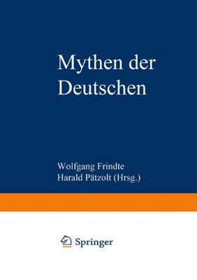 【预售】Mythen Der Deutschen: Deutsche Befindlichkeite...