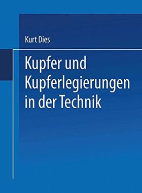 【预订】Kupfer Und Kupferlegierungen in Der ...