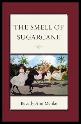 【预售】The Smell of Sugarcane