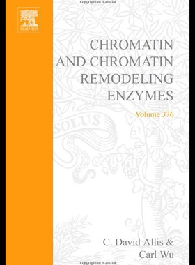【预售】Chromatin and Chromatin Remodeling Enzymes, Part
