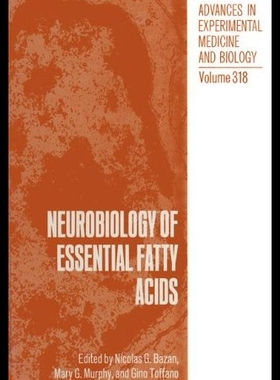 【预售】Neurobiology of Essential Fatty Acids