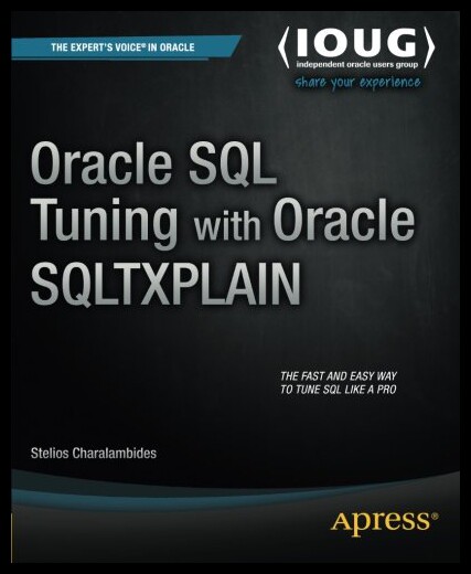【预售】Oracle SQL Tuning with Oracle Sqltxplain