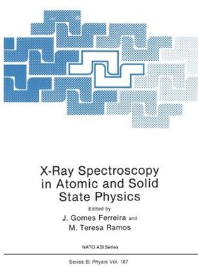 【预售】X-Ray Spectroscopy in Atomic and Solid State Physics
