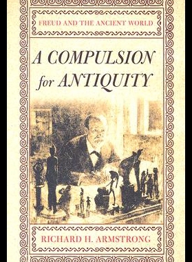 【预售】A Compulsion for Antiquity: Freud and the Ancient