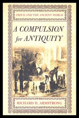 【预售】A Compulsion for Antiquity: Freud and the Ancient