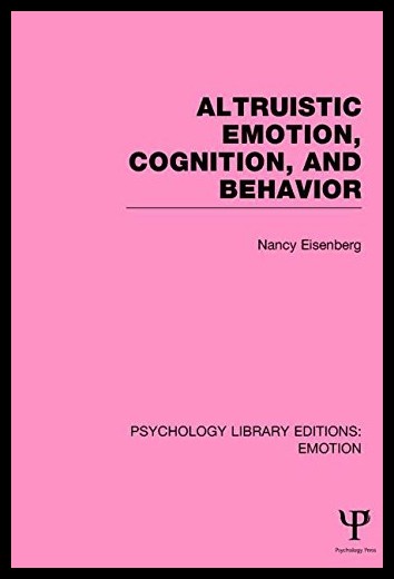 【预售】altruistic emotion, cognition, and behavior (ple