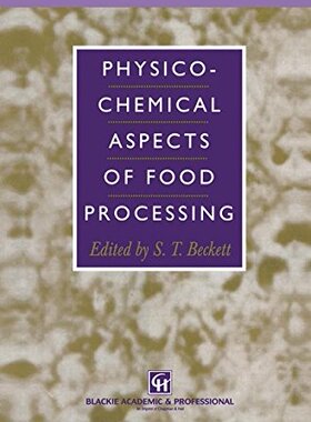 【预售】Physico-Chemical Aspects of Food Processing