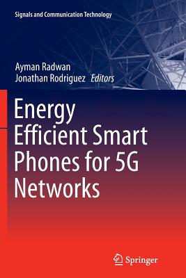 【预订】Energy Efficient Smart Phones for 5g... 书籍/杂志/报纸 原版其它 原图主图