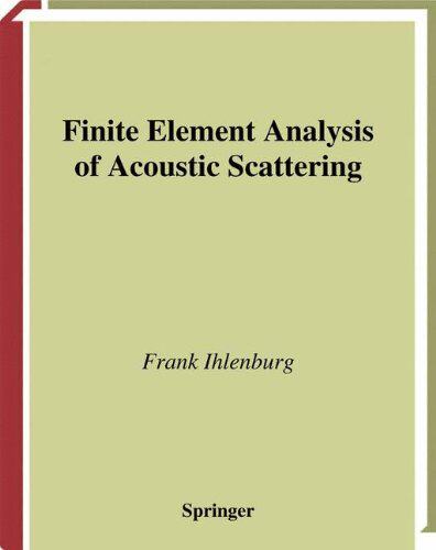 【预售】Finite Element Analysis of Acoustic Scattering