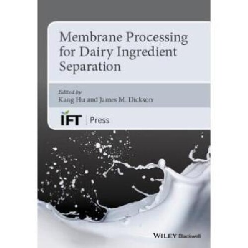 【预订】Membrane Processing for Dairy Ingred...
