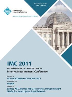 【预售】IMC 2011 Proceedings of the 2011 ACM Sigcomm on I...
