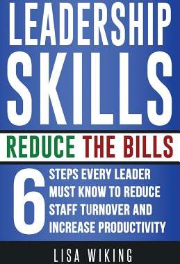 【预售】Leadership Skills Reduce the Bills: ...