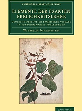 【预订】Elemente der exakten Erblichkeitslehre