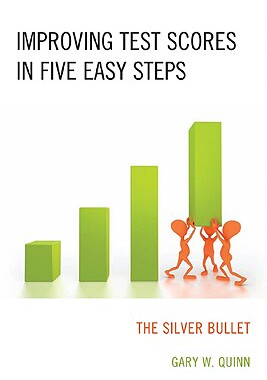 【预售】Improving Test Scores in Five Easy Steps: The ...