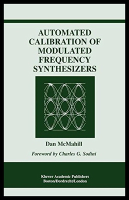 【预售】Automated Calibration of Modulated Frequency Synt