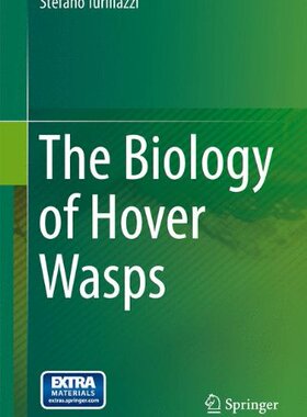 【预订】The Biology of Hover Wasps