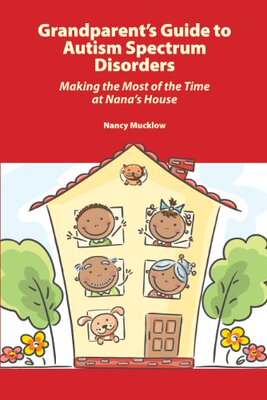 【预售】Grandparent's Guide to Autism Spectrum Disorde...