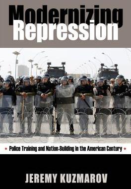 【预售】Modernizing Repression: Police Training and Na...