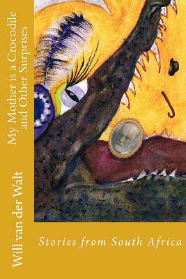 【预售】My Mother Is a Crocodile and Other S...