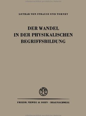 【预售】Der Wandel in Der Physikalischen Begriffsbildung