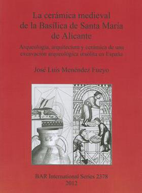 【预售】La  Ceramica Medieval de la Basilica de Santa Mar...