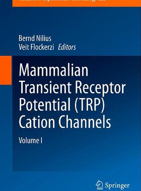【预订】Mammalian Transient Receptor Potenti...