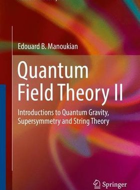 【预订】Quantum Field Theory II: Introductio...