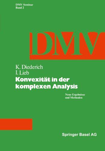 【预订】Konvexitat in Der Komplexen Analysis...