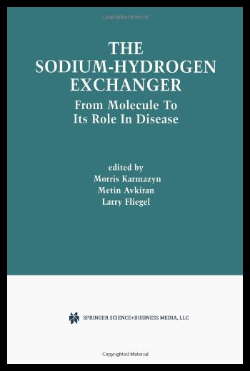 【预售】The Sodium-Hydrogen Exchanger: From Molecule to I 书籍/杂志/报纸 科普读物/自然科学/技术类原版书 原图主图