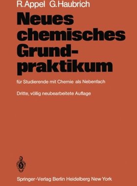 【预订】Neues Chemisches Grundpraktikum: Fur...