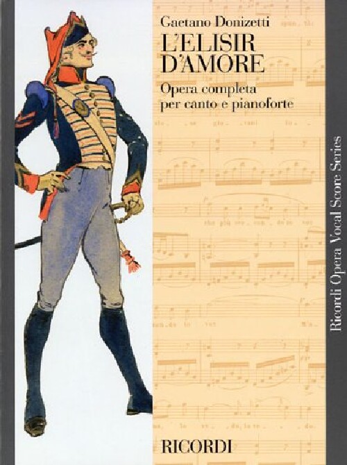 【预订】L'Elisir D'Amore: Vocal Score