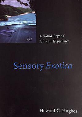 【预售】Sensory Exotica: A World Beyond Huma...