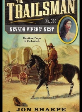 【预售】The Trailsman #386: Nevada Vipers' Nest