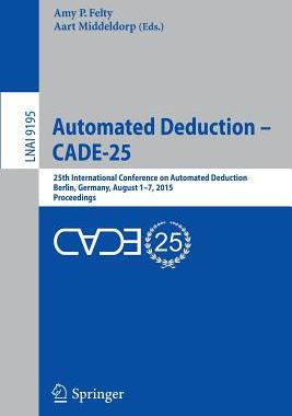 【预订】Automated Deduction - CADE-25
