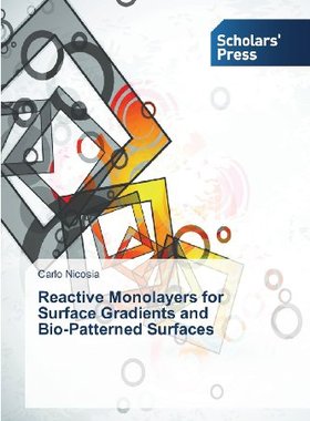 【预售】Reactive Monolayers for Surface Grad...