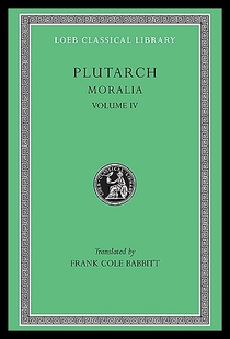 【预售】Moralia, Volume IV: Roman Questions. Greek Questi