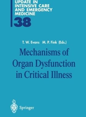 【预订】Mechanisms of Organ Dysfunction in C...