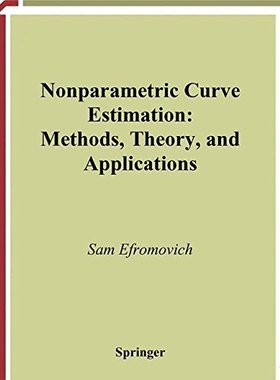 【预售】Nonparametric Curve Estimation: Methods, Theor...