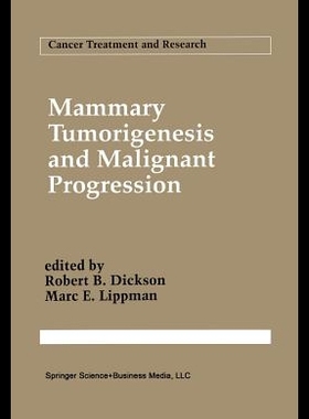 【预售】Mammary Tumorigenesis and Malignant Pr