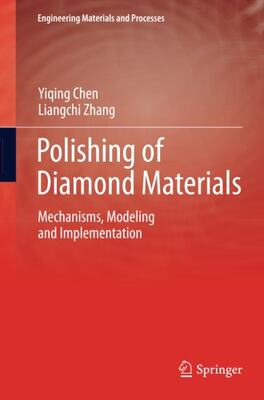 【预订】Polishing of Diamond Materials: Mech...