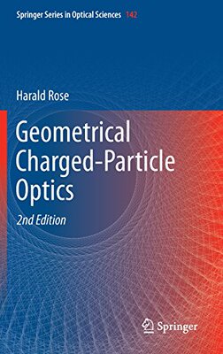 【预订】Geometrical Charged-Particle Optics
