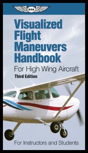 【预售】Visualized Flight Maneuvers Handbook f