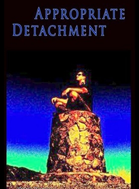 【预售】Appropriate Detachment: Spread Calm Into the Worl