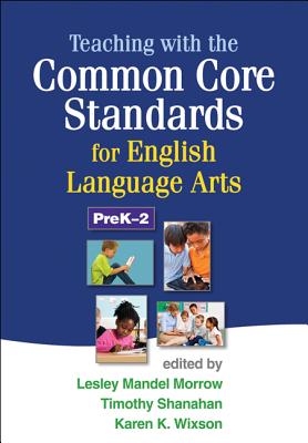 【预售】Teaching with the Common Core Standards for En...