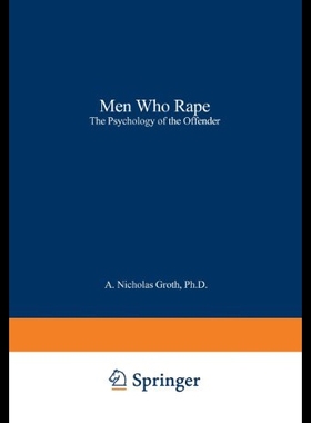【预售】Men Who Rape the Psychology of the Offender