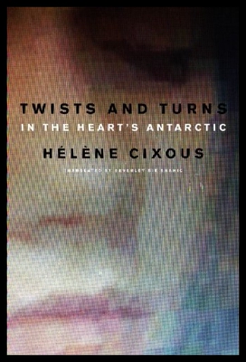 【预售】Twists and Turns in the Heart's Antarc