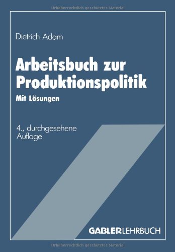 【预售】Arbeitsbuch Zur Produktionspolitik: Mit Losungen