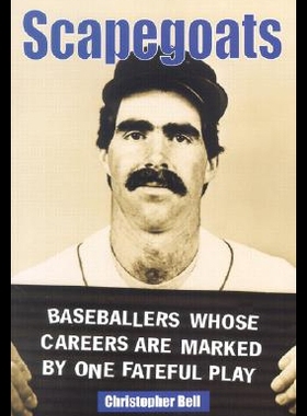 【预售】Scapegoats: Baseballers Whose Careers Are Marked