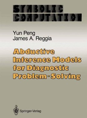 【预售】Abductive Inference Models for Diagnostic Prob...