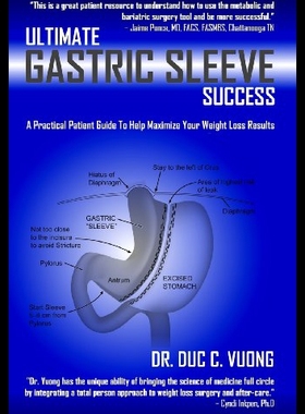 【预售】Ultimate Gastric Sleeve Success: A Practical Pati